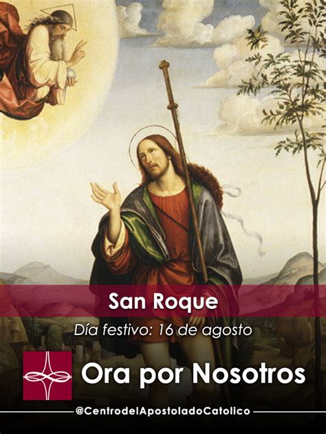 san roque feast day|Feast of San Roque on August 16 .